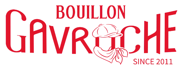 Welcome to Bouillon Gavaroche
